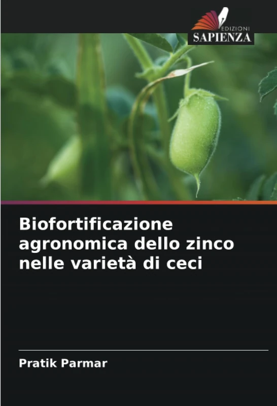 Biofortificazione agronomica dello zinco nelle varietà di ceci
