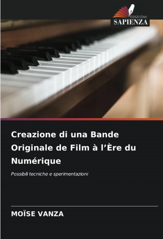 Creazione di una Bande Originale de Film à l’Ère du Numérique: Possibili tecniche e sperimentazioni - Image 1