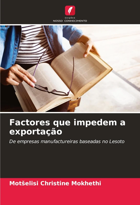 Factores que impedem a exportação: De empresas manufactureiras baseadas no Lesoto