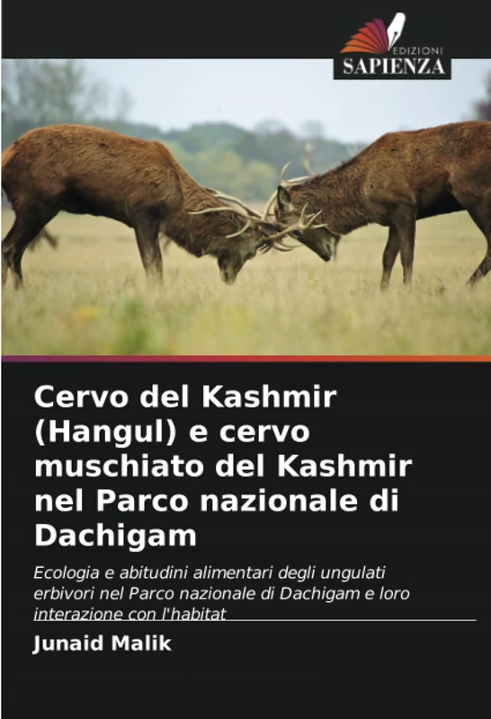 Cervo del Kashmir (Hangul) e cervo muschiato del Kashmir nel Parco nazionale di Dachigam: Ecologia e abitudini alimentari degli ungulati erbivori nel ... di Dachigam e loro interazione con l'habitat - Image 1