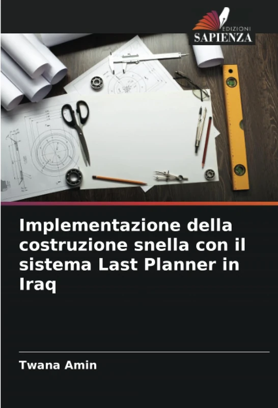 Implementazione della costruzione snella con il sistema Last Planner in Iraq - Image 1