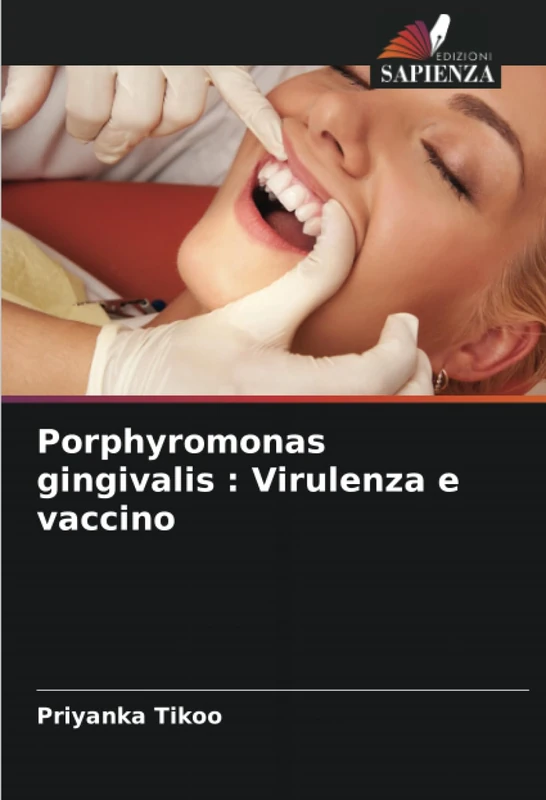 Porphyromonas gingivalis : Virulenza e vaccino