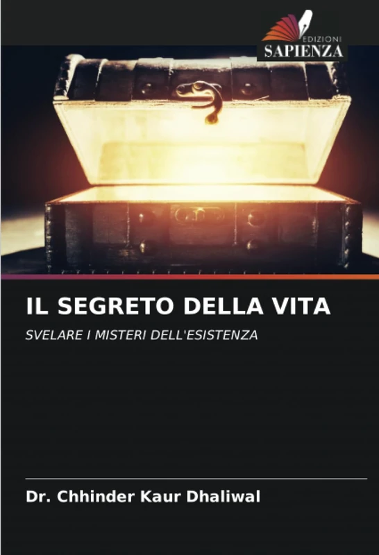 IL SEGRETO DELLA VITA: SVELARE I MISTERI DELL'ESISTENZA
