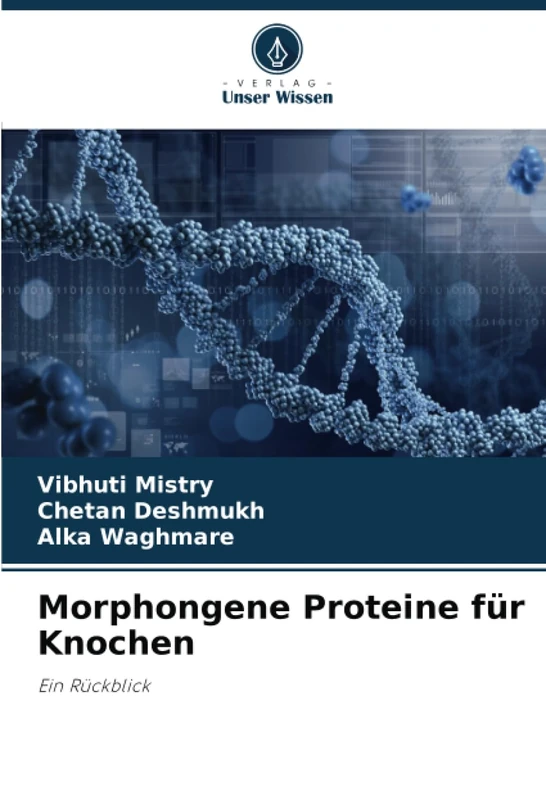 Morphongene Proteine für Knochen: Ein Rückblick
