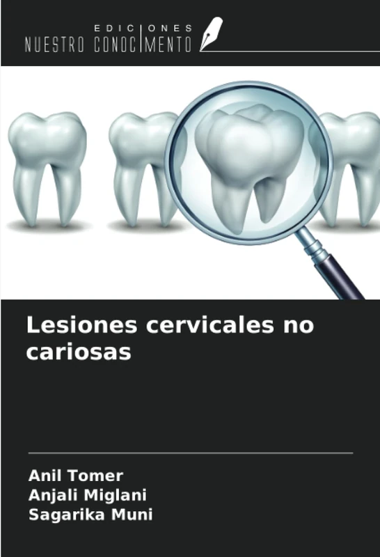 Lesiones cervicales no cariosas