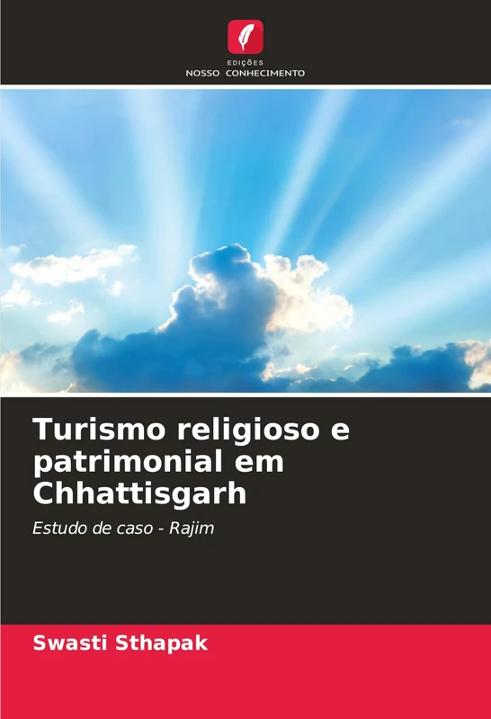Turismo religioso e patrimonial em Chhattisgarh: Estudo de caso - Rajim