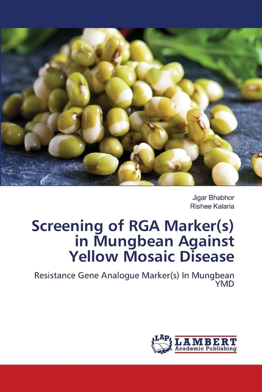 Screening of RGA Marker(s) in Mungbean Against Yellow Mosaic Disease: Resistance Gene Analogue Marker(s) In Mungbean YMD