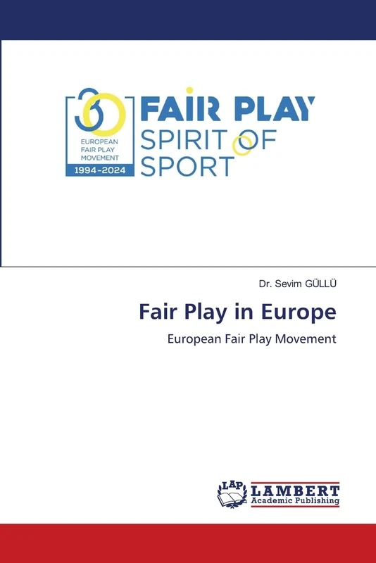 Fair Play in Europe: European Fair Play Movement