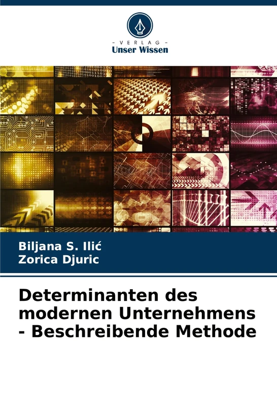 Determinanten des modernen Unternehmens - Beschreibende Methode