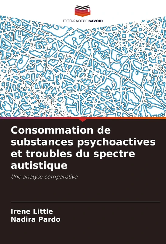 Consommation de substances psychoactives et troubles du spectre autistique: Une analyse comparative