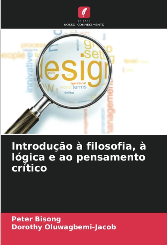 Introdução à filosofia, à lógica e ao pensamento crítico