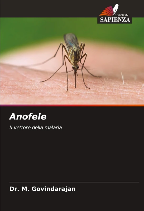 Anofele: Il vettore della malaria