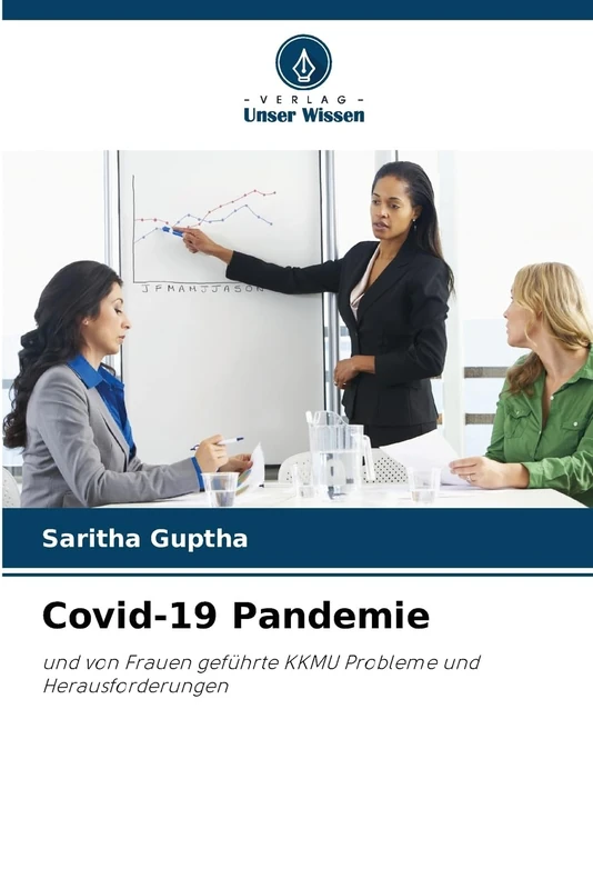 Covid-19 Pandemie: und von Frauen geführte KKMU Probleme und Herausforderungen - Image 1