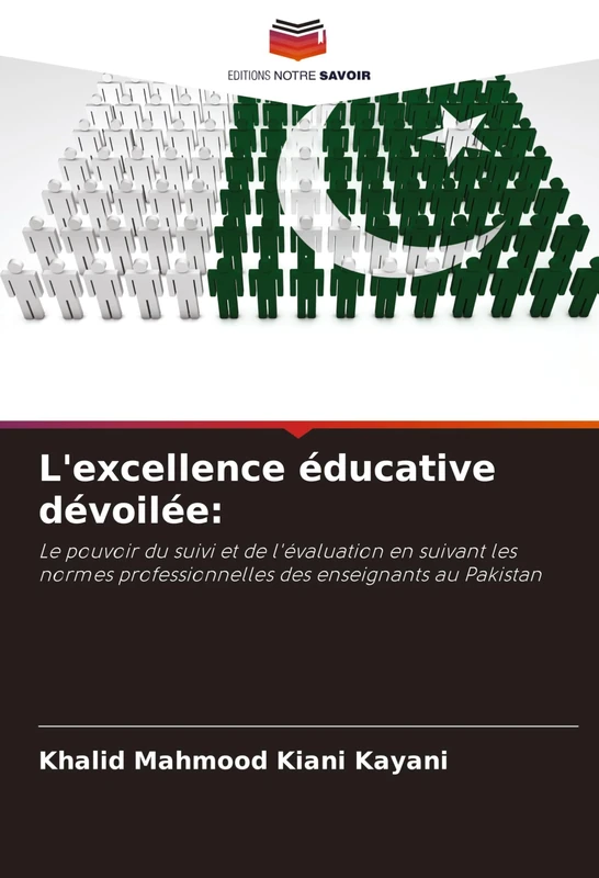 L'excellence éducative dévoilée: Le pouvoir du suivi et de l'évaluation en suivant les normes professionnelles des enseignants au Pakistan
