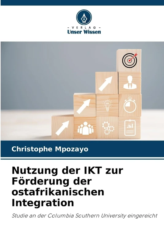 Nutzung der IKT zur Förderung der ostafrikanischen Integration: Studie an der Columbia Southern University eingereicht - Image 1