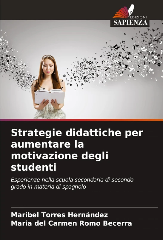 Strategie didattiche per aumentare la motivazione degli studenti: Esperienze nella scuola secondaria di secondo grado in materia di spagnolo - Image 1