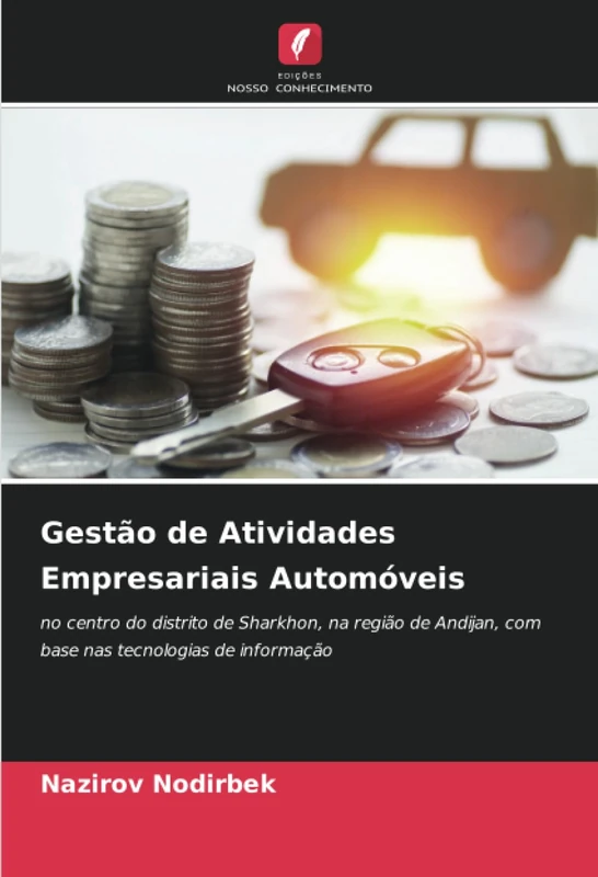 Gestão de Atividades Empresariais Automóveis: no centro do distrito de Sharkhon, na região de Andijan, com base nas tecnologias de informação - Image 1