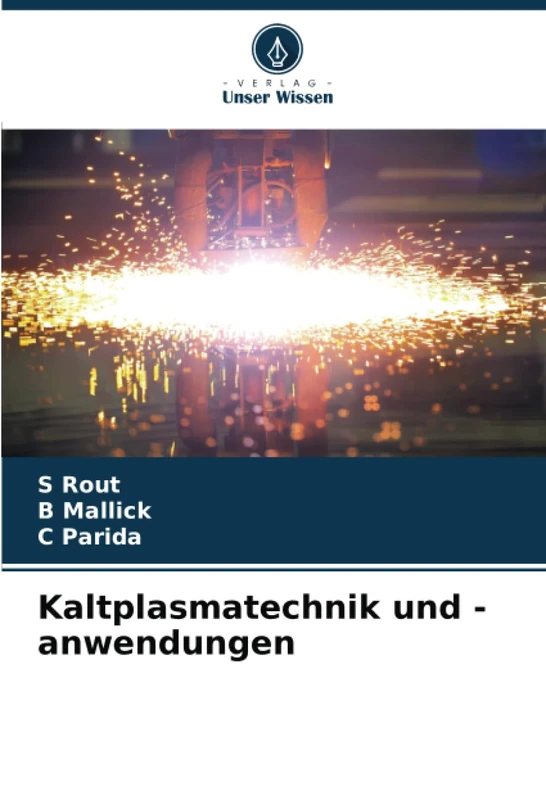 Kaltplasmatechnik und -anwendungen