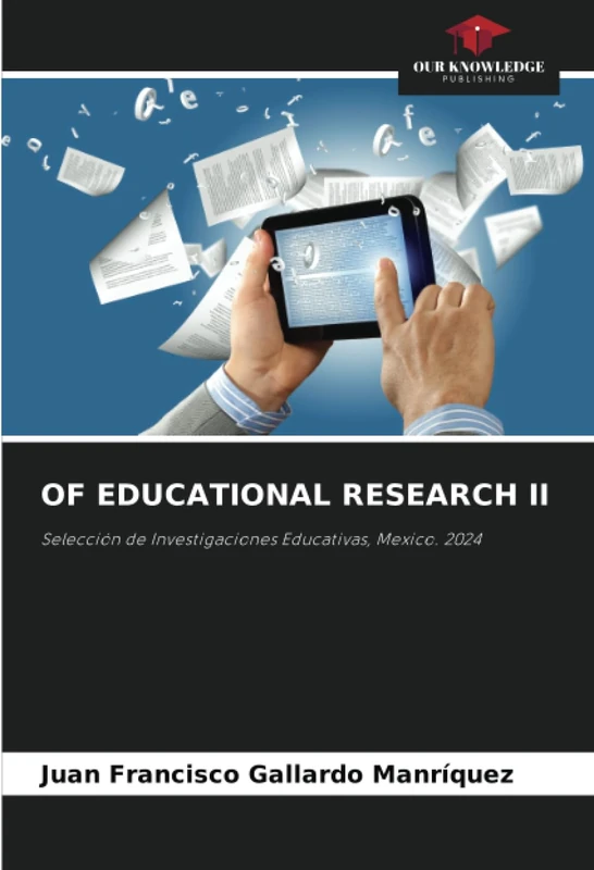 OF EDUCATIONAL RESEARCH II: Selección de Investigaciones Educativas, Mexico. 2024 - Image 1