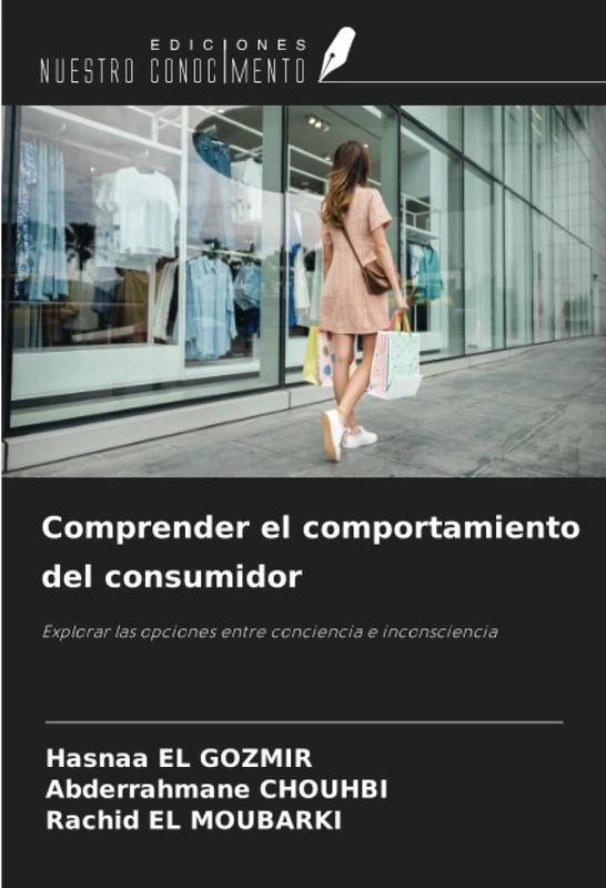 Comprender el comportamiento del consumidor: Explorar las opciones entre conciencia e inconsciencia - Image 1