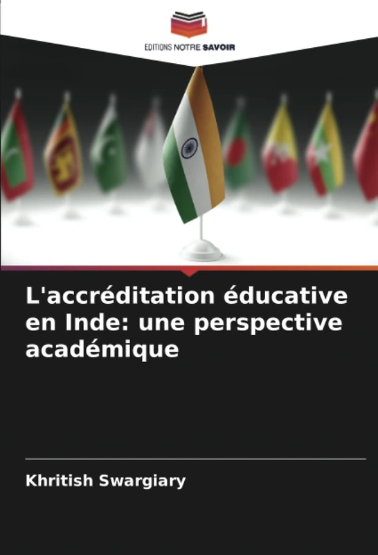 L'accréditation éducative en Inde: une perspective académique