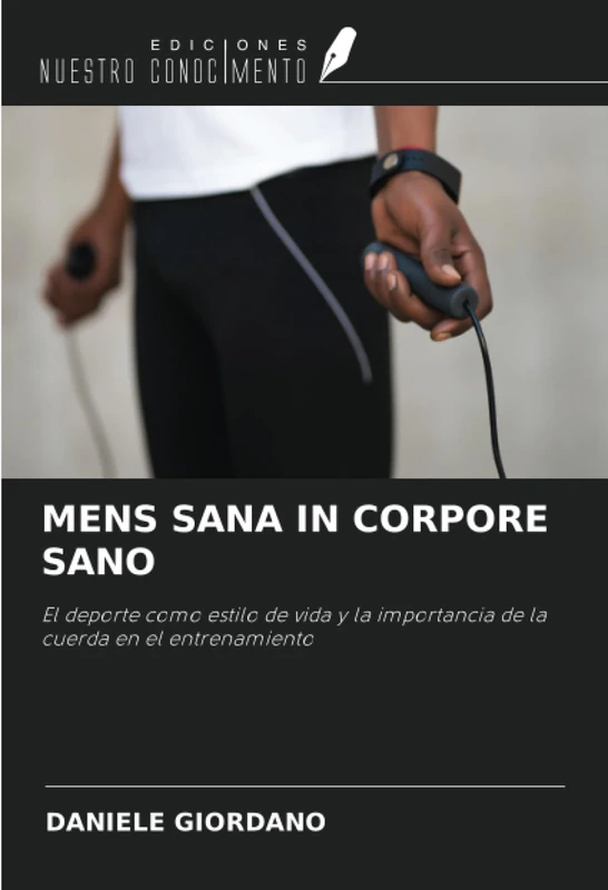 MENS SANA IN CORPORE SANO: El deporte como estilo de vida y la importancia de la cuerda en el entrenamiento - Image 1