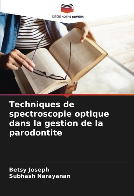 Techniques de spectroscopie optique dans la gestion de la parodontite