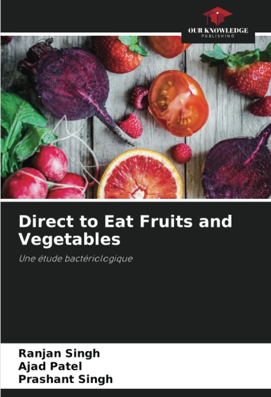 Direct to Eat Fruits and Vegetables: Une étude bactériologique - Image 1