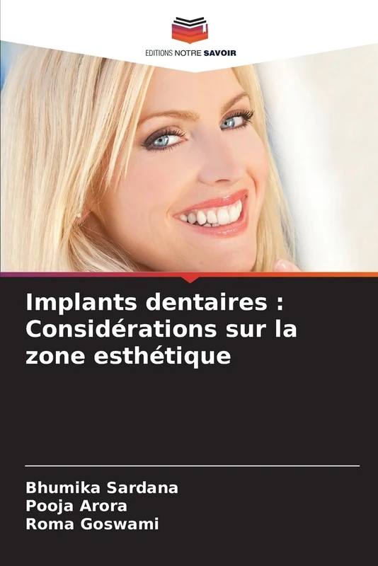 Implants dentaires : Considérations sur la zone esthétique - Image 1
