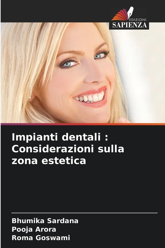 Impianti dentali : Considerazioni sulla zona estetica