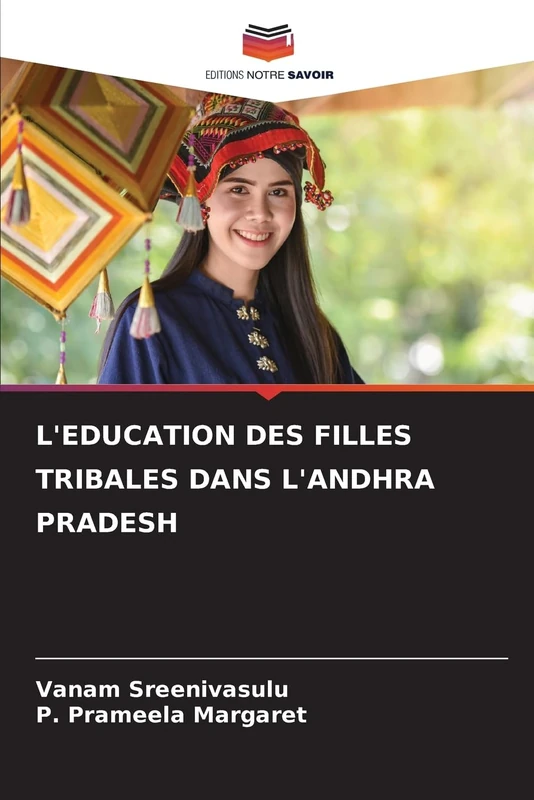 L'EDUCATION DES FILLES TRIBALES DANS L'ANDHRA PRADESH