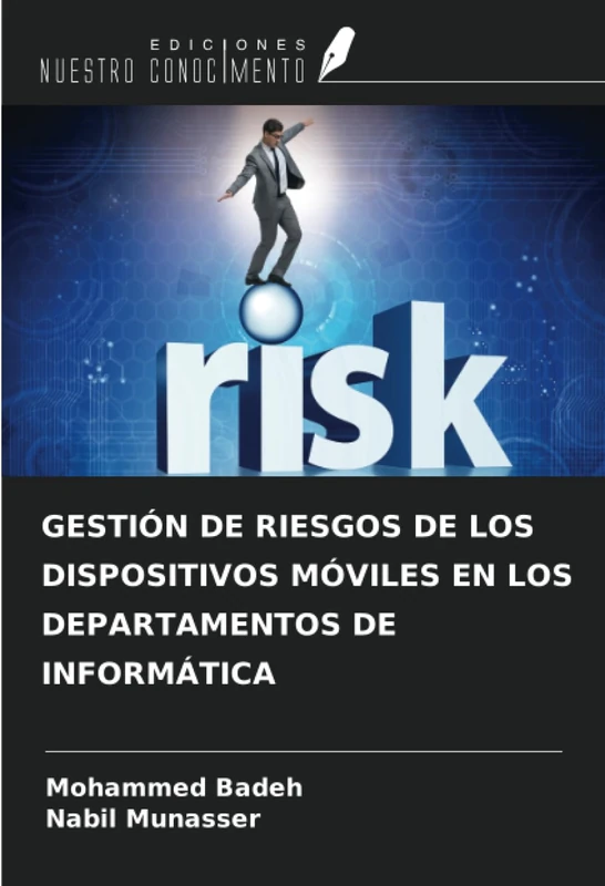 GESTIÓN DE RIESGOS DE LOS DISPOSITIVOS MÓVILES EN LOS DEPARTAMENTOS DE INFORMÁTICA