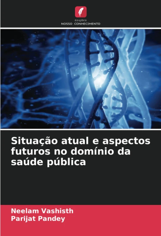 Situação atual e aspectos futuros no domínio da saúde pública - Image 1