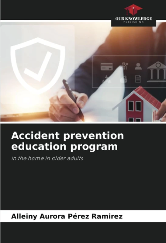 Accident prevention education program: in the home in older adults