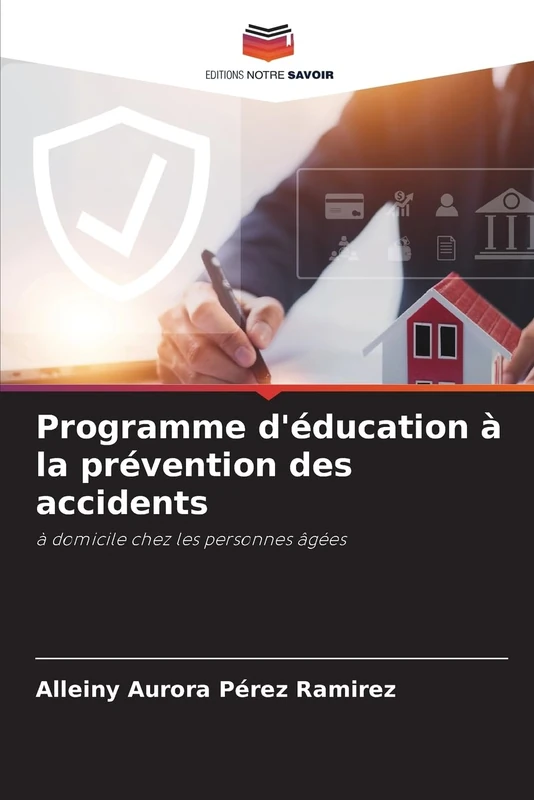 Programme d'éducation à la prévention des accidents: à domicile chez les personnes âgées