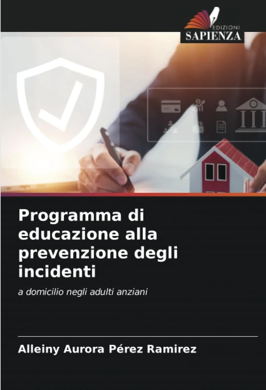 Programma di educazione alla prevenzione degli incidenti: a domicilio negli adulti anziani