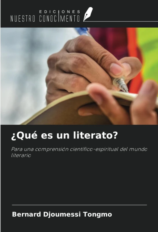 ¿Qué es un literato?: Para una comprensión científico-espiritual del mundo literario - Image 1