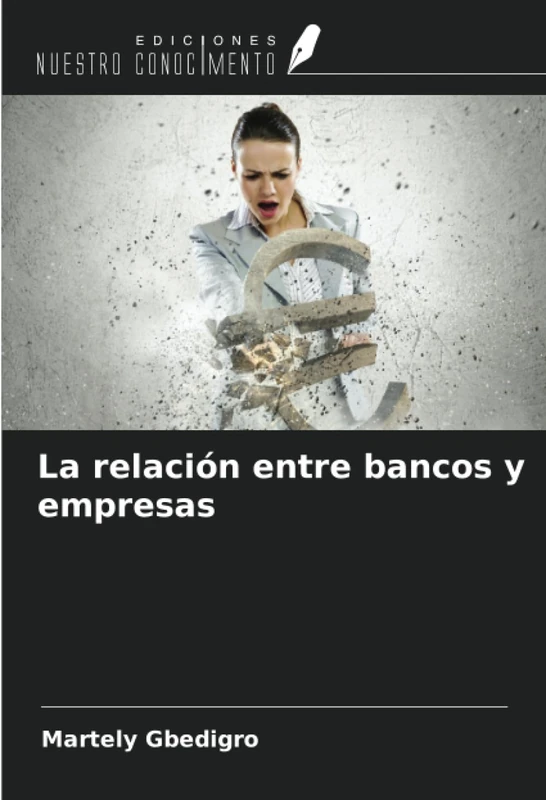 La relación entre bancos y empresas