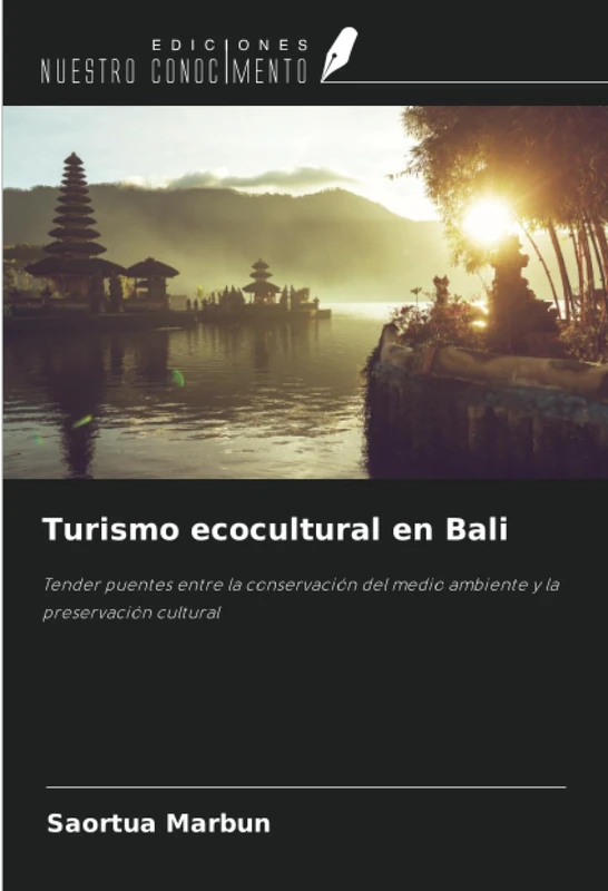 Turismo ecocultural en Bali: Tender puentes entre la conservación del medio ambiente y la preservación cultural