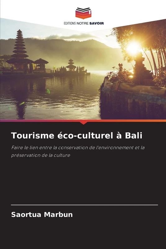 Tourisme éco-culturel à Bali: Faire le lien entre la conservation de l'environnement et la préservation de la culture