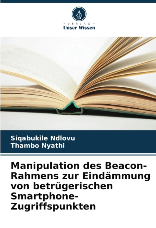Manipulation des Beacon-Rahmens zur Eindämmung von betrügerischen Smartphone-Zugriffspunkten - Image 1