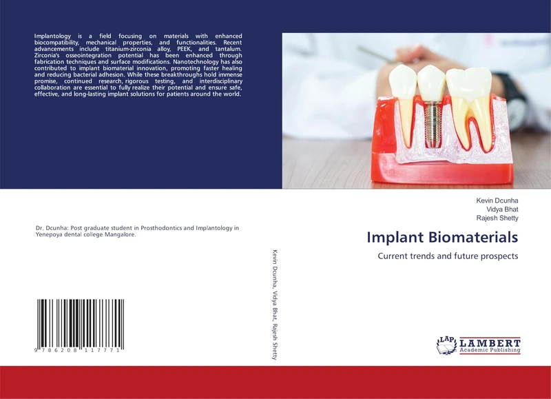 Implant Biomaterials: Current trends and future prospects