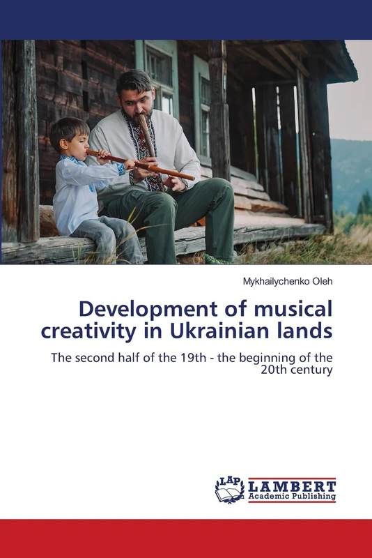Development of musical creativity in Ukrainian lands: The second half of the 19th - the beginning of the 20th century