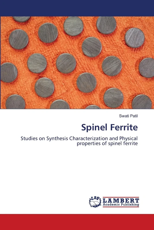Spinel Ferrite: Studies on Synthesis Characterization and Physical properties of spinel ferrite