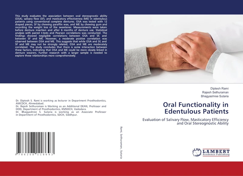 Oral Functionality in Edentulous Patients: Evaluation of Salivary Flow, Masticatory Efficiency and Oral Stereognostic Ability