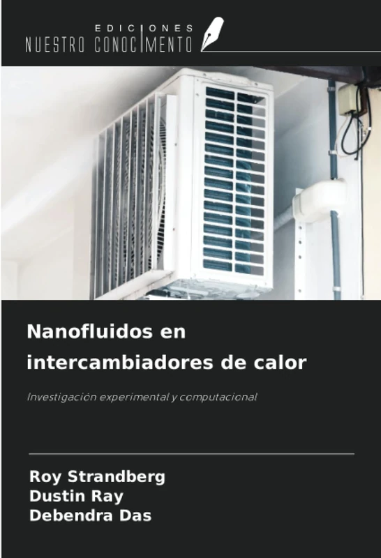 Nanofluidos en intercambiadores de calor: Investigación experimental y computacional