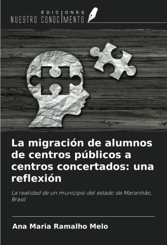 La migración de alumnos de centros públicos a centros concertados: una reflexión: La realidad de un municipio del estado de Maranhão, Brasil