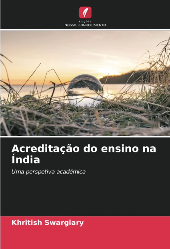 Acreditação do ensino na Índia: Uma perspetiva académica