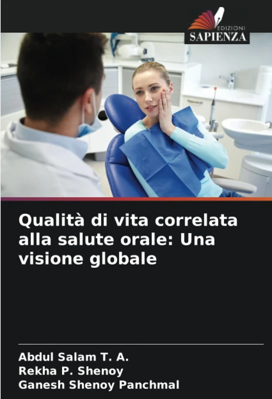 Qualità di vita correlata alla salute orale: Una visione globale