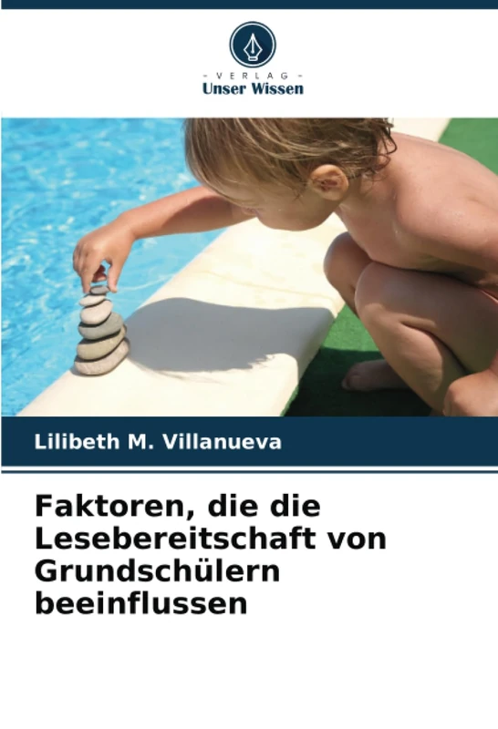 Faktoren, die die Lesebereitschaft von Grundschülern beeinflussen